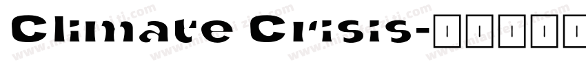 Climate Crisis字体转换